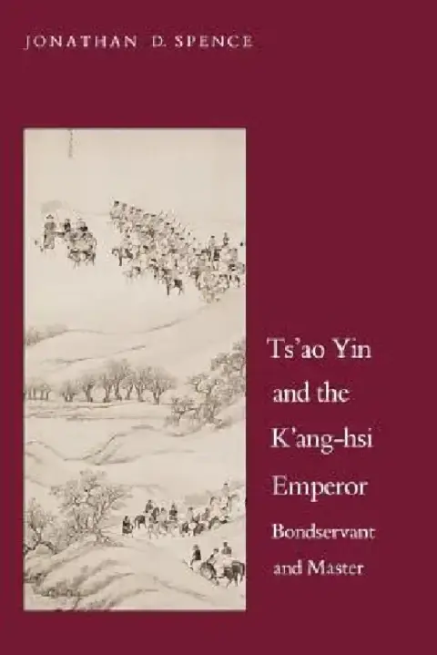 Cover of Ts`ao Yin and the K`ang-Hsi Emperor