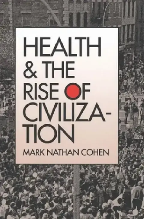 Cover of Health and the Rise of Civilization
