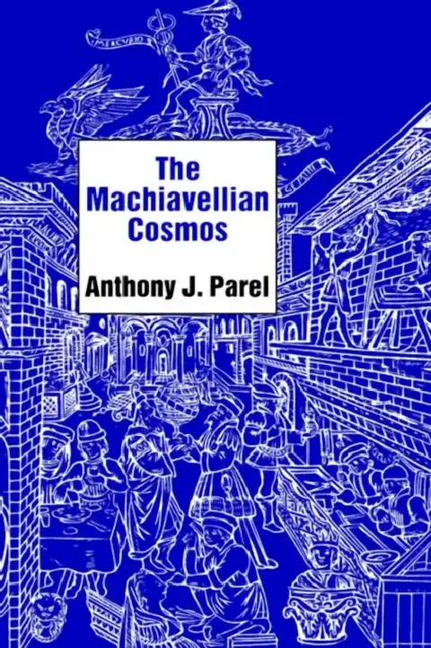 Cover of The Machiavellian Cosmos