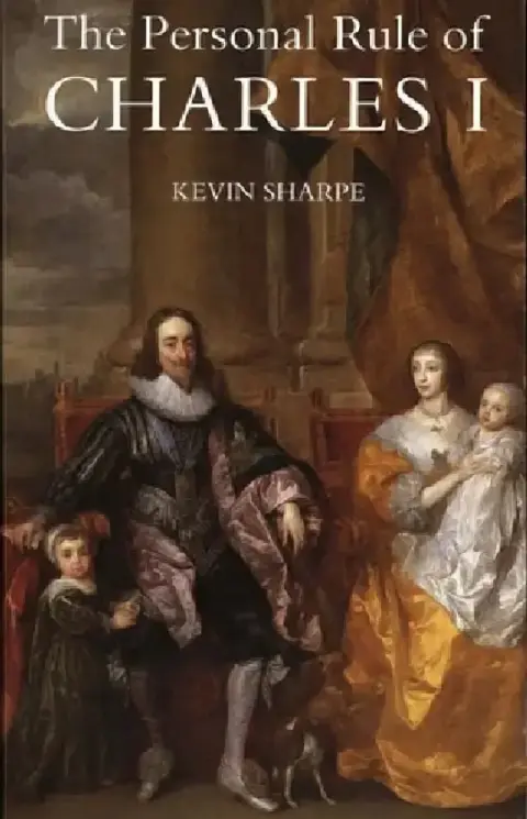 Cover of The Personal Rule of Charles I