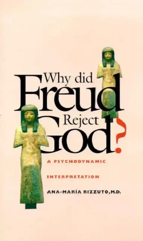 Cover of Why Did Freud Reject God?