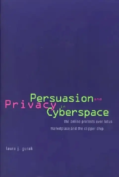 Cover of Persuasion and Privacy in Cyberspace