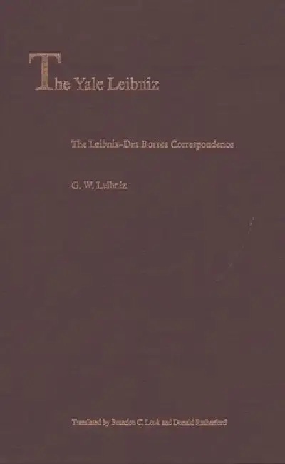 Cover of The Leibniz-Des Bosses Correspondence