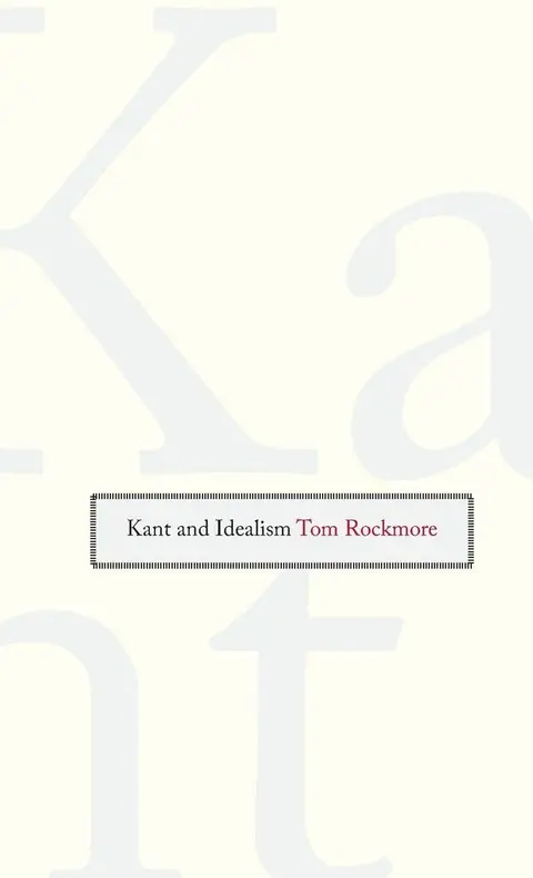 Cover of Kant and Idealism