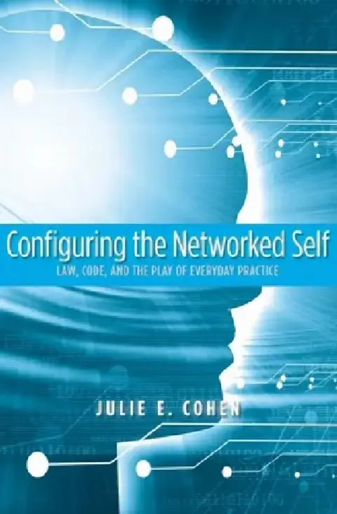 Cover of Configuring the Networked Self