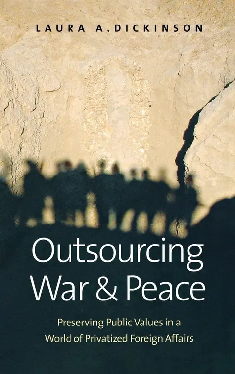 Cover of Outsourcing War and Peace