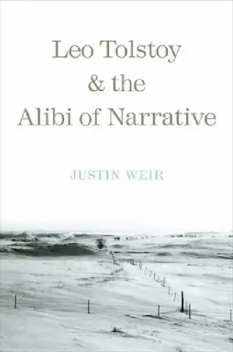 Cover of Leo Tolstoy and the Alibi of Narrative