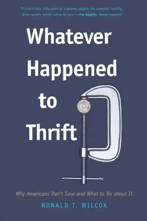 Cover of Whatever Happened to Thrift?