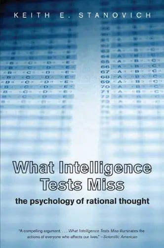 Cover of What Intelligence Tests Miss
