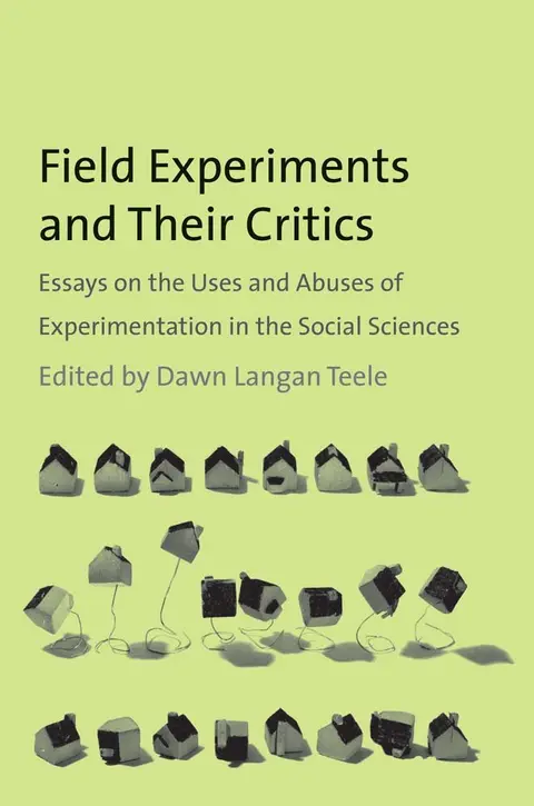 Cover of Field Experiments and Their Critics