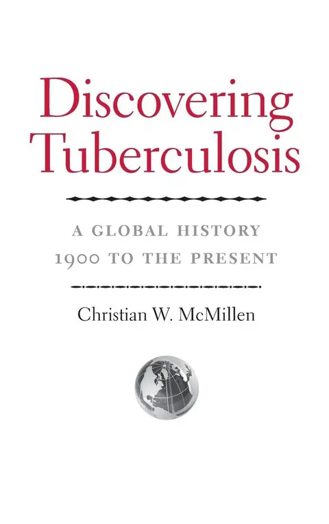 Cover of Discovering Tuberculosis