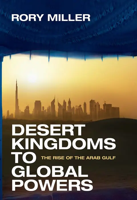 Cover of Desert Kingdoms to Global Powers