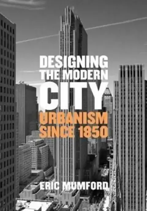 Cover of Designing the Modern City