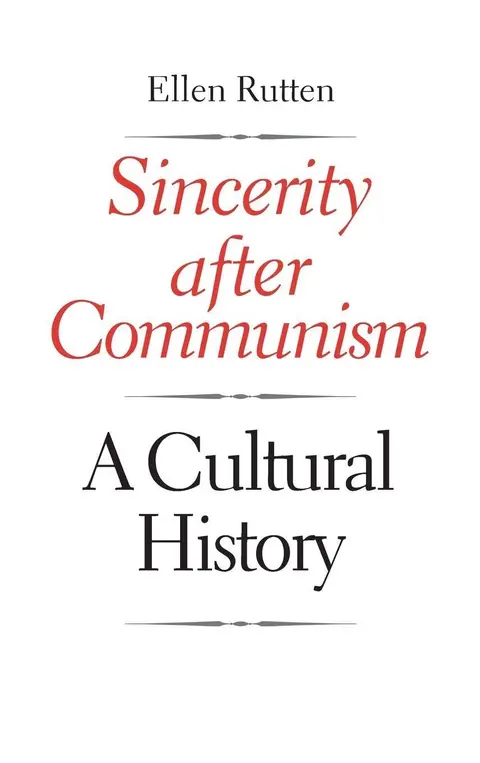 Cover of Sincerity After Communism