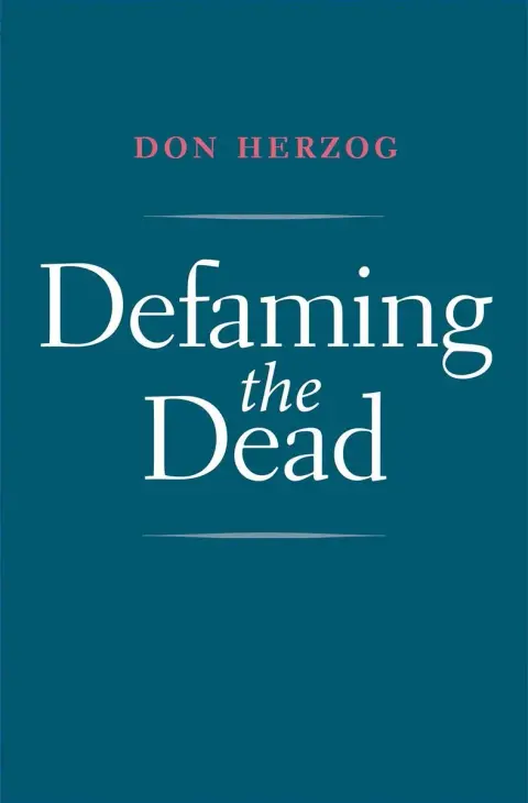 Cover of Defaming the Dead