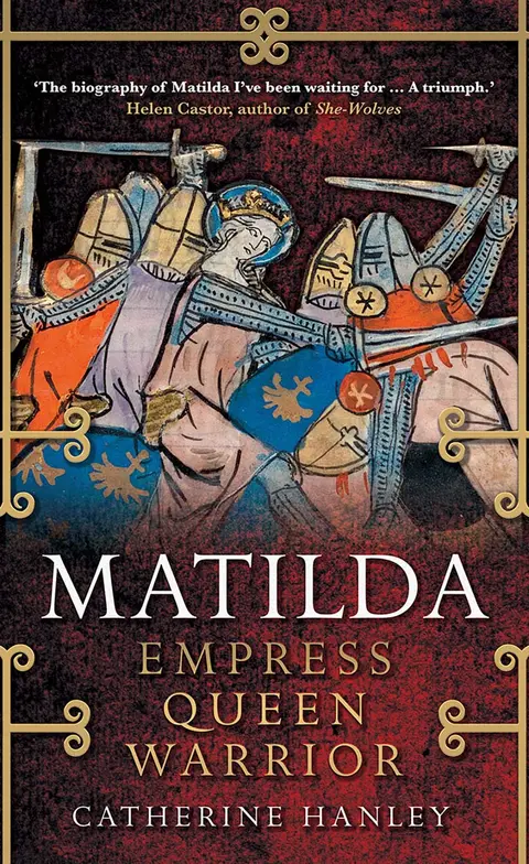 Cover of Matilda – Empress, Queen, Warrior