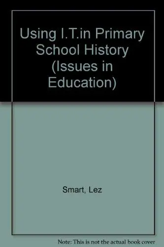 Cover of Using I.T. in Primary School History