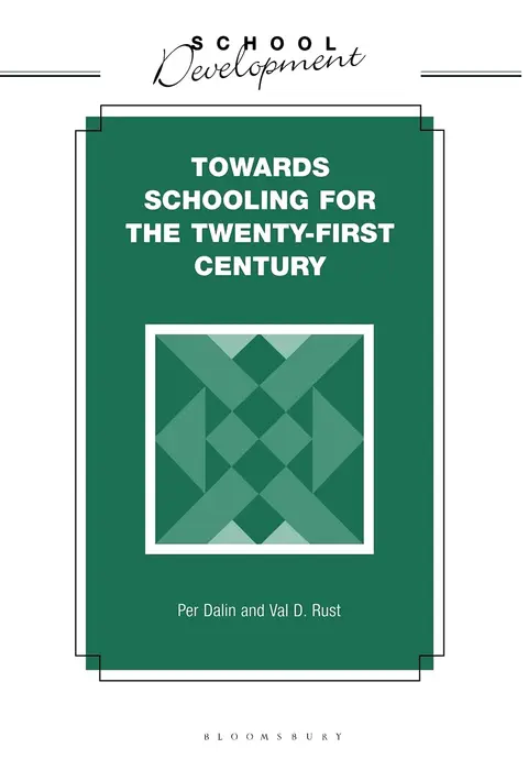 Cover of Towards Schooling for the Twenty First Century