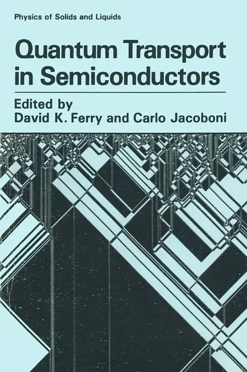 Cover of Quantum Transport in Semiconductors