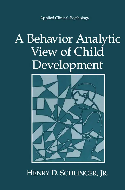 Cover of A Behavior Analytic View of Child Development