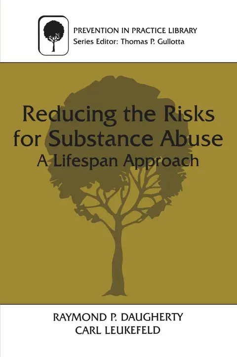Cover of Reducing the Risks for Substance Abuse