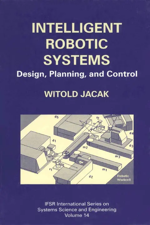 Cover of Intelligent Robotic Systems