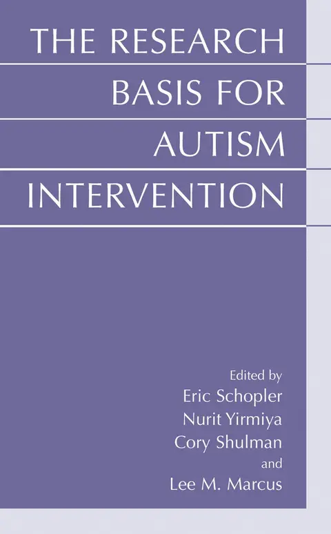 Cover of The Research Basis for Autism Intervention