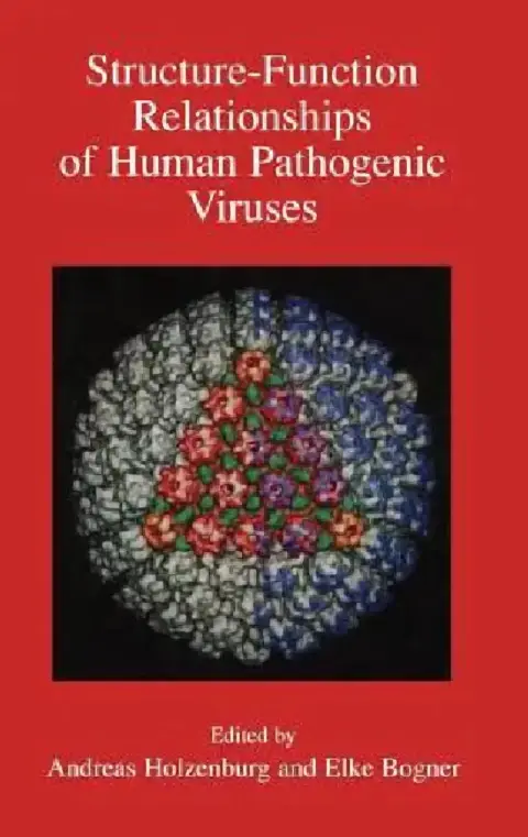 Cover of Structure-Function Relationships of Human Pathogenic Viruses