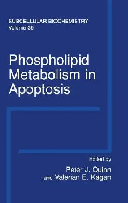Cover of Phospholipid Metabolism in Apoptosis