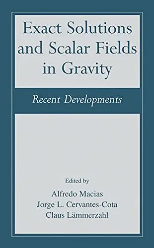 Cover of Exact Solutions and Scalar Fields in Gravity