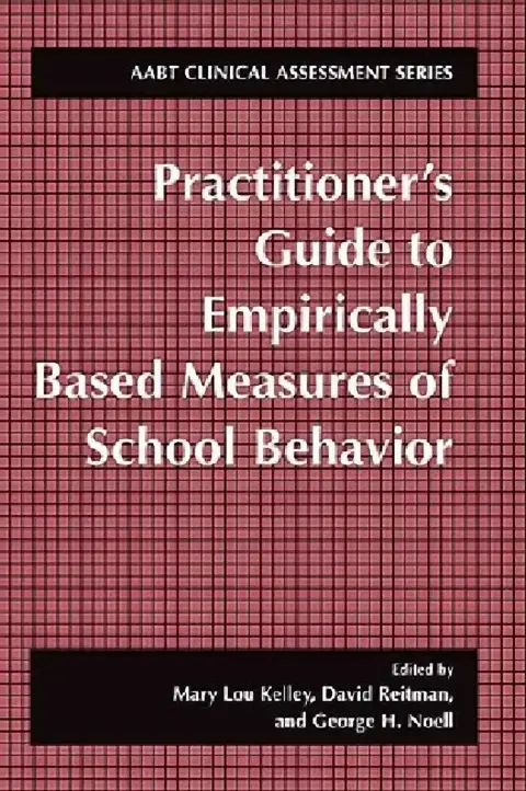 Cover of Practitioner's Guide to Empirically Based Measures of School Behavior