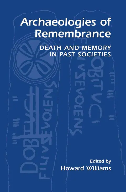 Cover of Archaeologies of Remembrance