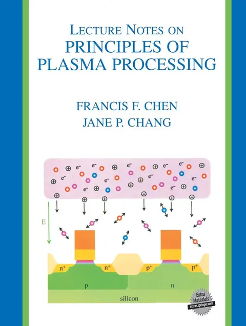 Cover of Lecture Notes on Principles of Plasma Processing