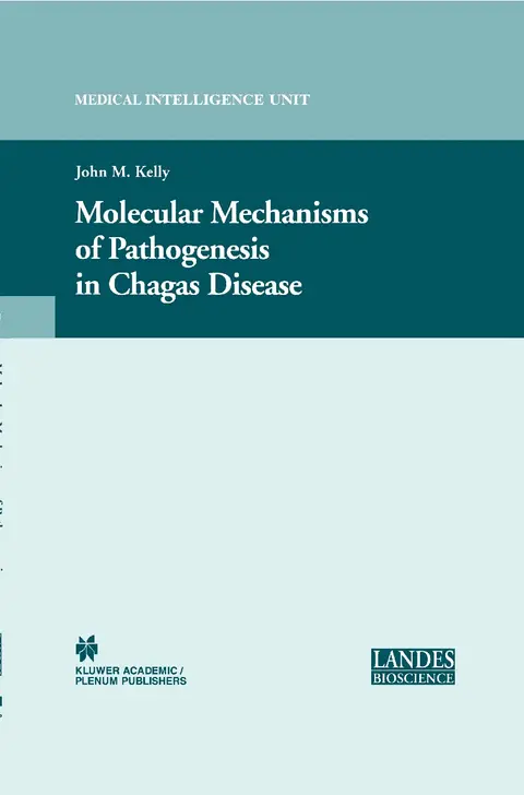 Cover of Molecular Mechanisms of Pathogenesis in Chagas' Disease