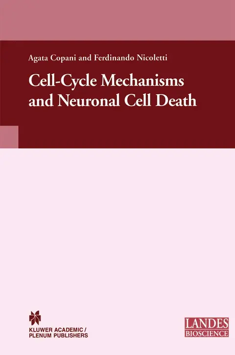 Cover of Cell-Cycle Mechanisms and Neuronal Cell Death