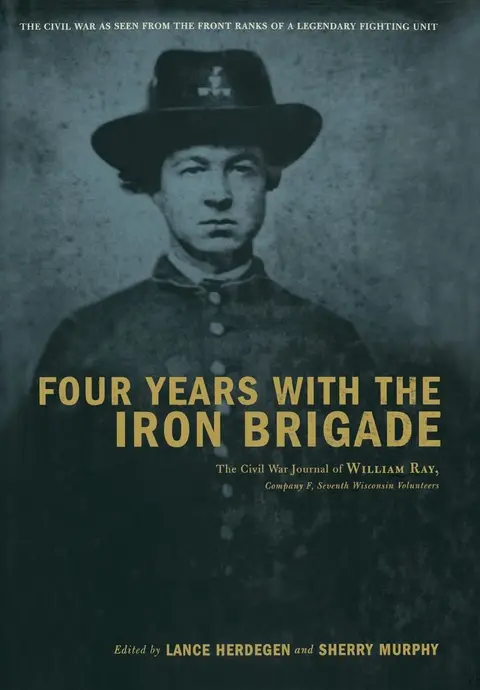 Cover of Four Years with the Iron Brigade