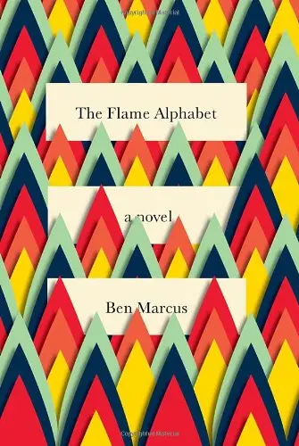 Cover of The Flame Alphabet