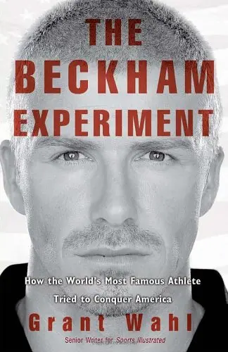 Cover of The Beckham Experiment