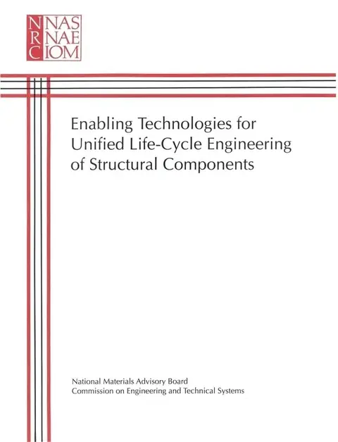Cover of Enabling Technologies for Unified Life-Cycle Engineering of Structural Components