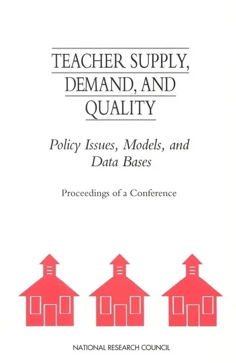 Cover of Teacher Supply, Demand, and Quality