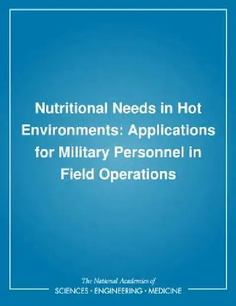 Cover of Nutritional Needs in Hot Environments