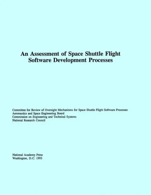Cover of An Assessment of Space Shuttle Flight Software Development Processes