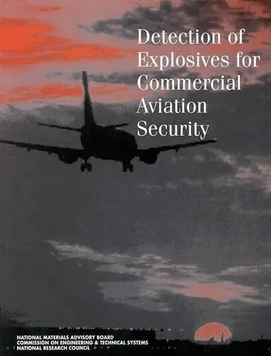 Cover of Detection of Explosives for Commercial Aviation Security