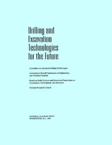 Cover of Drilling and Excavation Technologies for the Future