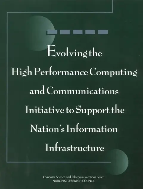 Cover of Evolving the High Performance Computing and Communications Initiative to Support the Nation's Information Infrastructure