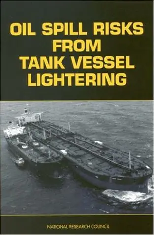 Cover of Oil Spill Risks from Tank Vessel Lightering