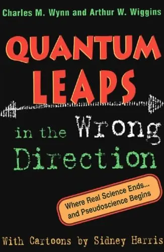 Cover of Quantum Leaps in the Wrong Direction