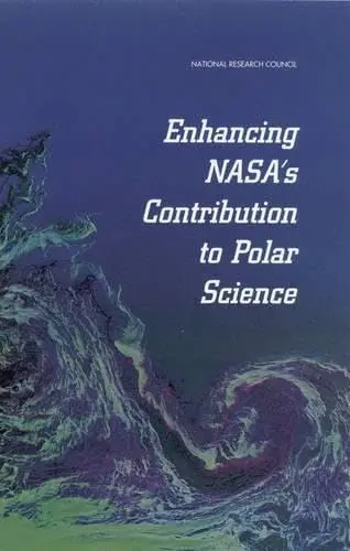 Cover of Enhancing NASA's Contributions to Polar Science