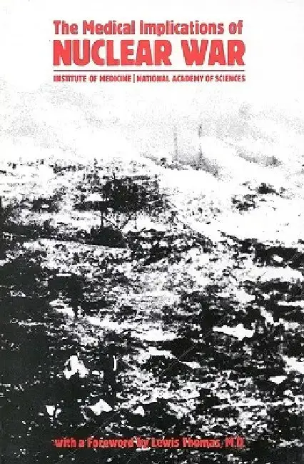 Cover of The Medical Implications of Nuclear War