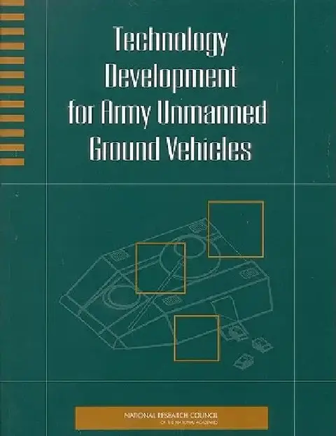 Cover of Technology Development for Army Unmanned Ground Vehicles
